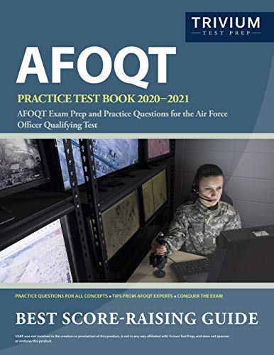 9781635303223: AFOQT Practice Test Book 2020-2021: AFOQT Exam Prep and Practice Questions for the Air Force Officer Qualifying Test