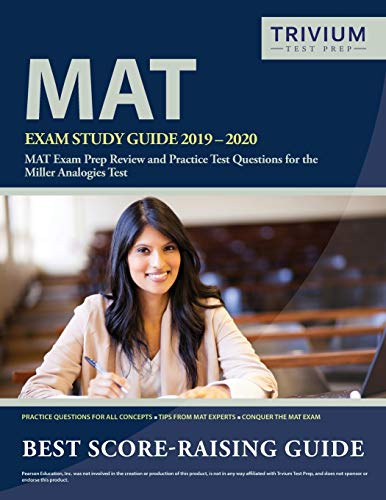 Stock image for MAT Exam Study Guide 2019-2020: MAT Exam Prep Review and Practice Test Questions for the Miller Analogies Test for sale by PlumCircle