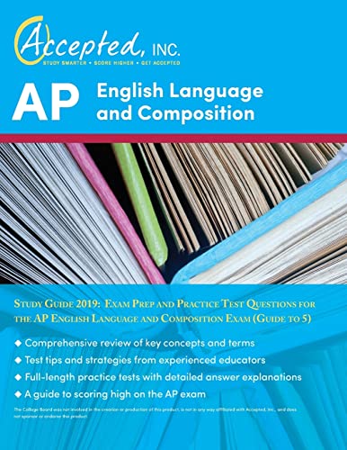 Stock image for AP English Language and Composition Study Guide 2019: Exam Prep and Practice Test Questions for the AP English Language and Composition Exam (Guide to 5) for sale by HPB-Red