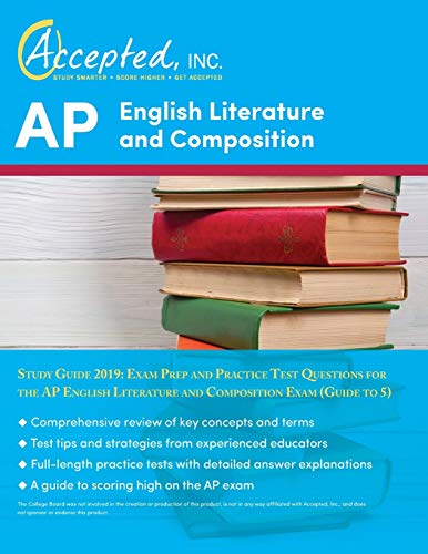 Stock image for AP English Literature and Composition Study Guide 2019: Exam Prep and Practice Test Questions for the AP English Literature and Composition Exam (Guide to 5) for sale by HPB-Red