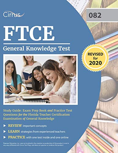 Stock image for FTCE General Knowledge Test Study Guide: Exam Prep Book and Practice Test Questions for the Florida Teacher Certification Examination of General Knowledge for sale by SecondSale