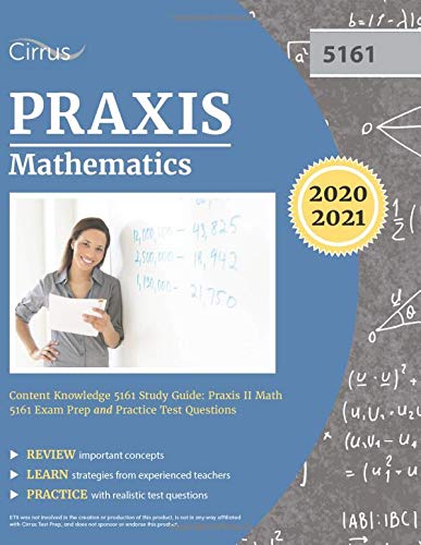 Immagine dell'editore per Praxis Mathematics Content Knowledge 5161 Study Guide: Praxis II Math 5161 Exam Prep and Practice Test Questions venduto da ThriftBooks-Dallas