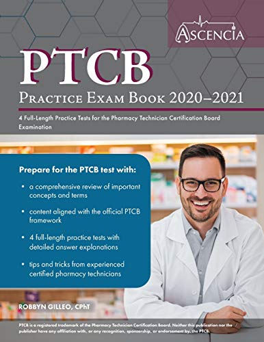 Stock image for PTCB Practice Exam Book 2020-2021: 4 Full-Length Practice Tests for the Pharmacy Technician Certification Board Examination for sale by Blue Vase Books