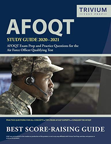 Imagen de archivo de AFOQT Study Guide 2020-2021: AFOQT Exam Prep and Practice Questions for the Air Force Officer Qualifying Test a la venta por SecondSale
