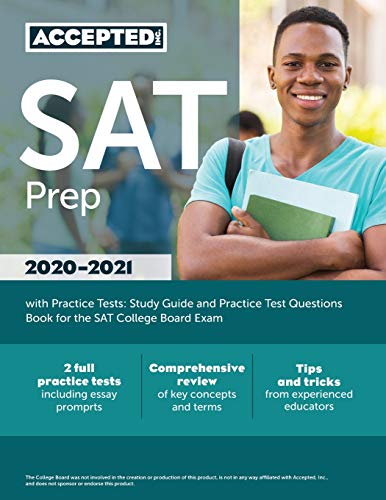 Stock image for SAT Prep 2020-2021 with Practice Tests: Study Guide and Practice Test Questions Book for the SAT College Board Exam for sale by HPB Inc.