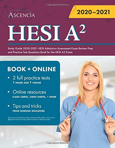 Beispielbild fr HESI A2 Study Guide 2020-2021: HESI Admission Assessment Exam Review Prep and Practice Test Questions Book for the HESI A2 Exam zum Verkauf von BooksRun