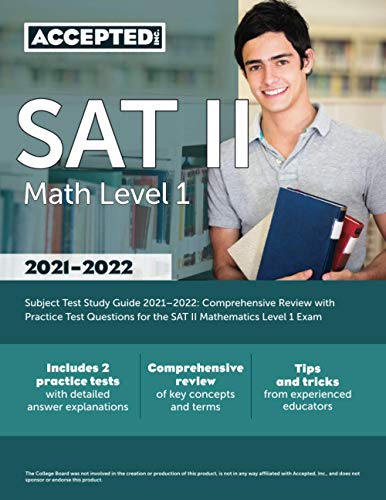 Stock image for SAT II Math Level 1 Subject Test Study Guide 2021-2022: Comprehensive Review with Practice Test Questions for the SAT II Mathematics Level 1 Exam for sale by SecondSale
