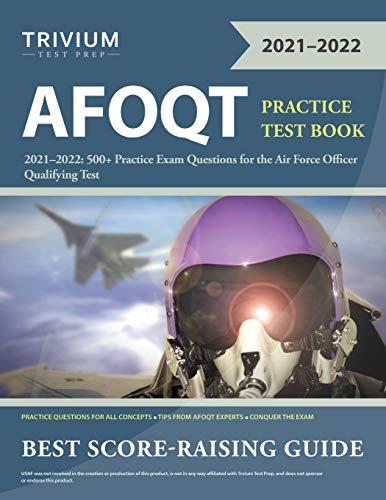 Beispielbild fr AFOQT Practice Test Book 2021-2022: 500+ Practice Exam Questions for the Air Force Officer Qualifying Test zum Verkauf von BooksRun