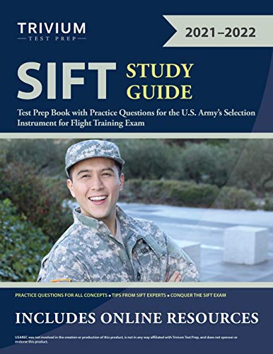 Beispielbild fr SIFT Study Guide: Test Prep Book with Practice Questions for the U.S. Army's Selection Instrument for Flight Training Exam zum Verkauf von BooksRun