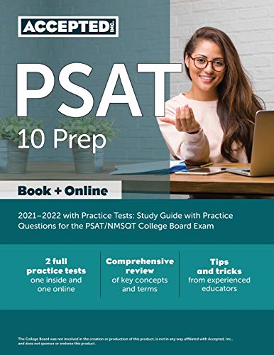 Stock image for PSAT 10 Prep 2021-2022 with Practice Tests: Study Guide with Practice Questions for the PSAT/NMSQT College Board Exam for sale by ThriftBooks-Atlanta