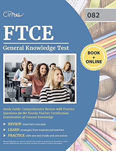 Stock image for FTCE General Knowledge Test Study Guide: Comprehensive Review with Practice Questions for the Florida Teacher Certification Examination of General Knowledge for sale by BooksRun