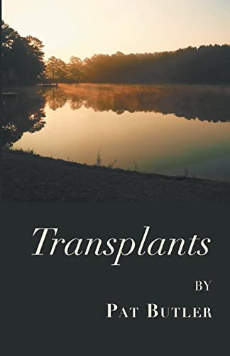 Imagen de archivo de Transplants a la venta por Lucky's Textbooks