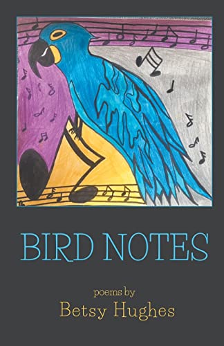 Stock image for BIRD NOTES for sale by Books From California