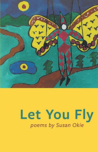 Beispielbild fr Let You Fly (New Women's Voices Series) zum Verkauf von Wonder Book