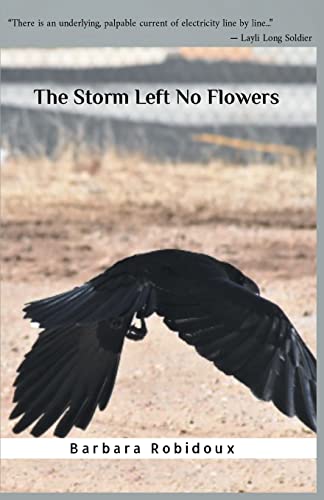 Stock image for The Storm Left No Flowers for sale by Lucky's Textbooks