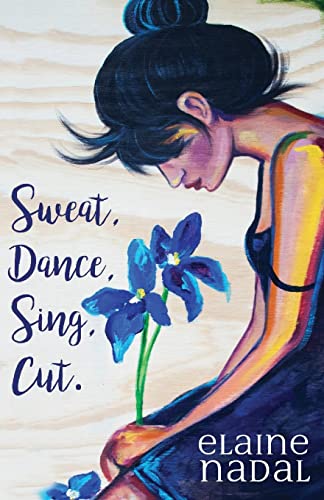 Stock image for Sweat, Dance, Sing, Cut. (Poems) for sale by Bibliomadness