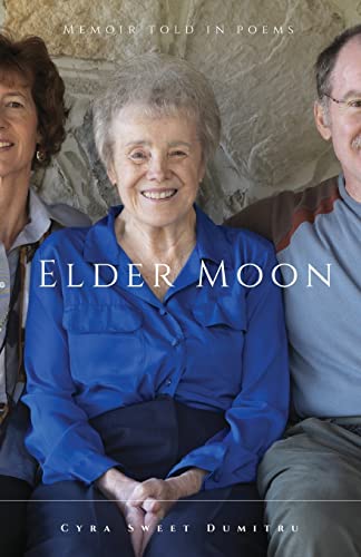 Stock image for Elder Moon: A Memoir Told in Poems for sale by Save With Sam