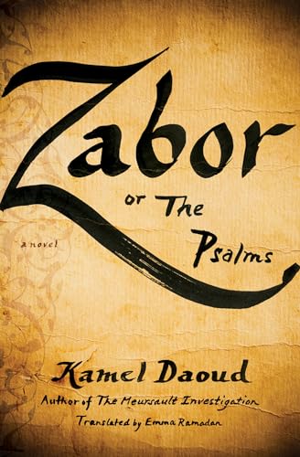 Stock image for Zabor, or The Psalms: A Novel for sale by Decluttr