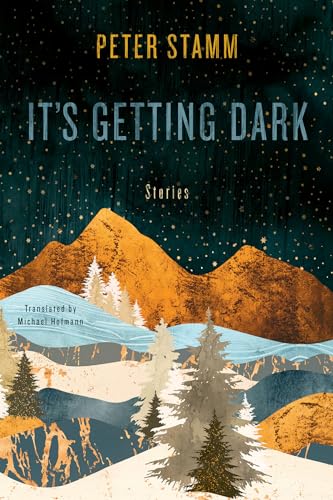 Beispielbild fr It's Getting Dark : Stories zum Verkauf von Better World Books