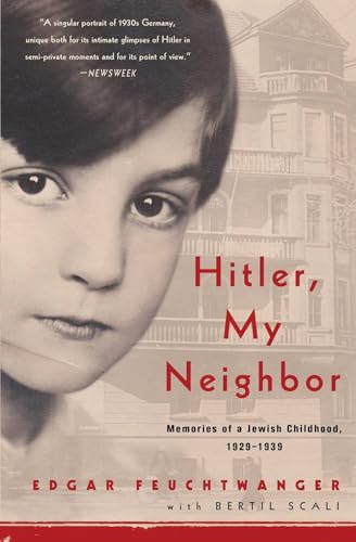 Stock image for Hitler, My Neighbor: Memories of a Jewish Childhood, 1929-1939 for sale by Housing Works Online Bookstore