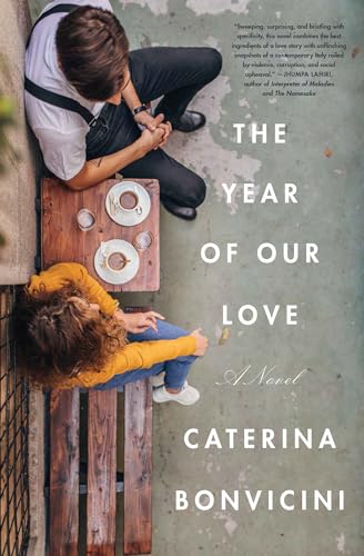 Beispielbild fr The Year of Our Love: A Novel zum Verkauf von Decluttr