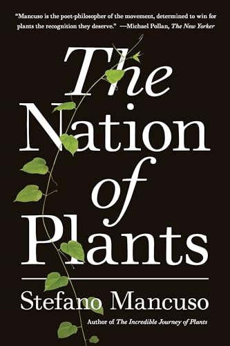 Stock image for The Nation of Plants for sale by SecondSale