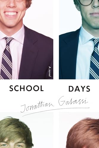 Stock image for School Days: A Novel for sale by BooksRun