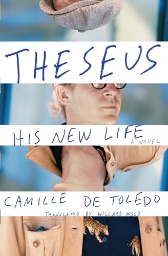Stock image for Theseus, His New Life: A Novel for sale by SecondSale
