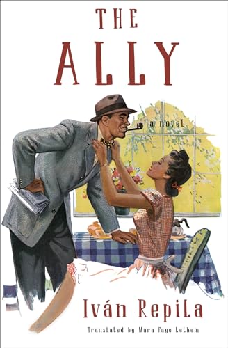 Beispielbild fr The Ally: A Novel zum Verkauf von BooksRun