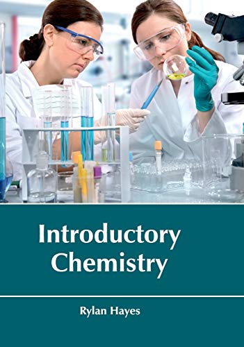 Introductory Chemistry - Rylan Hayes