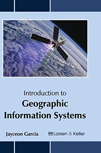 9781635491333: Introduction to Geographic Information Systems