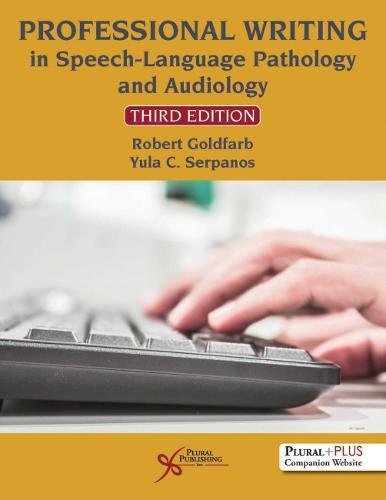 Beispielbild fr Professional Writing in Speech-Language Pathology and Audiology zum Verkauf von BooksRun
