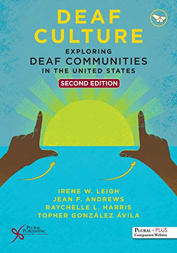 Stock image for Deaf Culture: Exploring Deaf Communities in the United States for sale by BooksRun