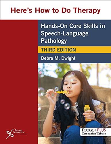 Beispielbild fr Here's How to Do Therapy: Hands on Core Skills in Speech-Language Pathology, Third Edition zum Verkauf von BooksRun