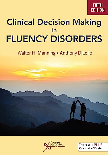 Beispielbild fr Clinical Decision Making in Fluency Disorders zum Verkauf von GreatBookPrices