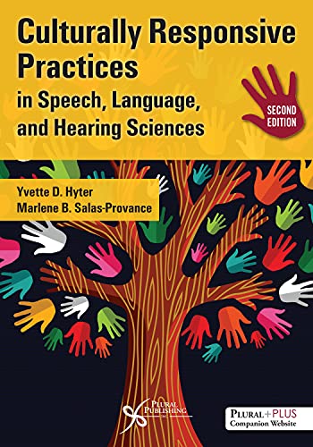 Imagen de archivo de Culturally Responsive Practices in Speech, Language, and Hearing Sciences, Second Edition a la venta por BooksRun