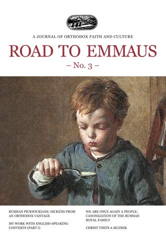 Stock image for Road to Emmaus No. 3: A Journal of Orthodox Faith and Culture for sale by Revaluation Books