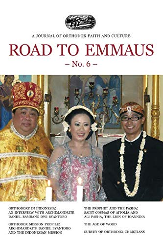 Stock image for Road to Emmaus No. 6: A Journal of Orthodox Faith and Culture for sale by Revaluation Books