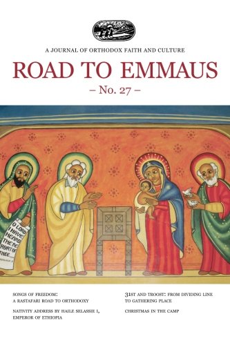 Imagen de archivo de Road to Emmaus No. 27: A Journal of Orthodox Faith and Culture a la venta por Revaluation Books