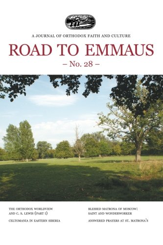 Stock image for Road to Emmaus No. 28: A Journal of Orthodox Faith and Culture for sale by Book Deals