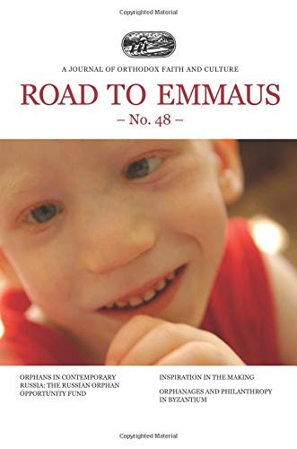 Stock image for Road to Emmaus No. 48: A Journal of Orthodox Faith and Culture for sale by Revaluation Books