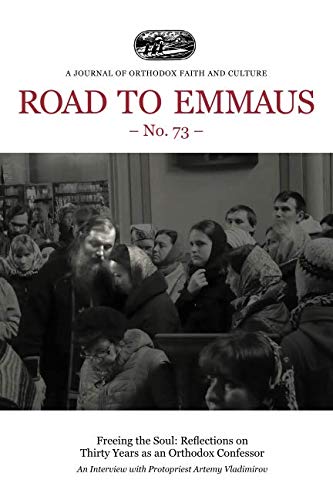 Stock image for Road to Emmaus No. 73: A Journal of Orthodox Faith and Culture for sale by Books Unplugged