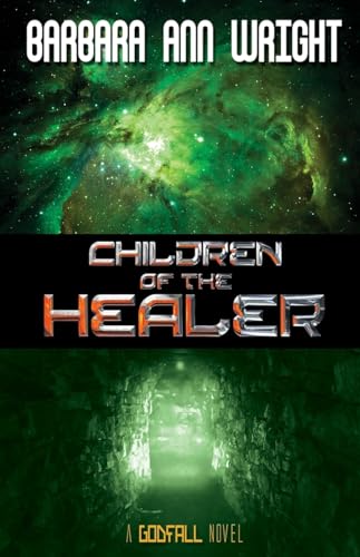 Stock image for Children of the Healer (Godfall) for sale by Lakeside Books