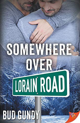 Stock image for Somewhere Over Lorain Road for sale by Better World Books