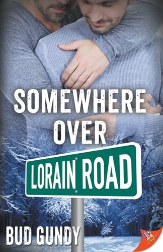 Stock image for Somewhere Over Lorain Road for sale by Better World Books