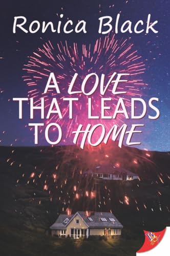9781635556759: A Love That Leads to Home