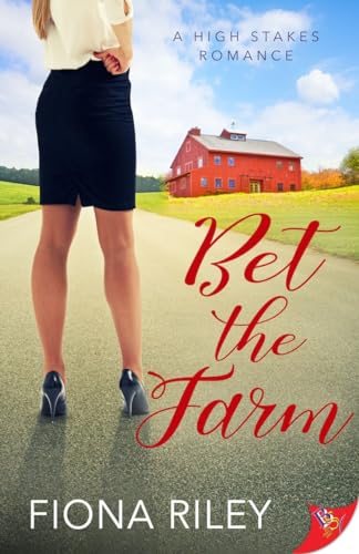 Beispielbild fr Bet the Farm (A High Stakes Romance, 2) zum Verkauf von BooksRun