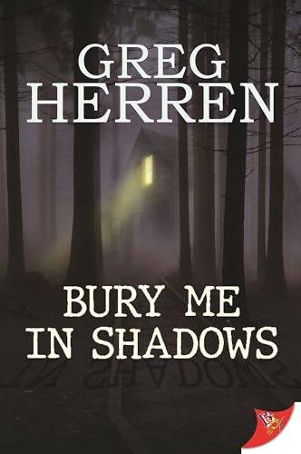 Stock image for Bury Me in Shadows for sale by HPB Inc.