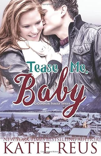Beispielbild fr Tease Me, Baby (O'Connor Family Series) zum Verkauf von ThriftBooks-Dallas