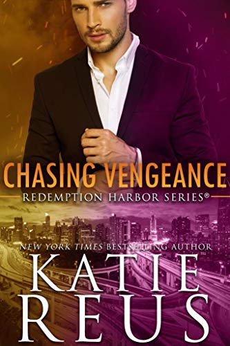 Imagen de archivo de Chasing Vengeance (Redemption Harbor Series) a la venta por -OnTimeBooks-